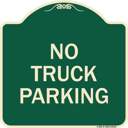 No Parking No Truck Parking Heavy-Gauge Aluminum Architectural Sign